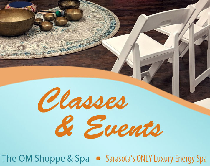 The OM Shoppe & Spa - Classes and Events Sign up here